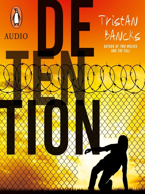 Title details for Detention by Tristan Bancks - Available